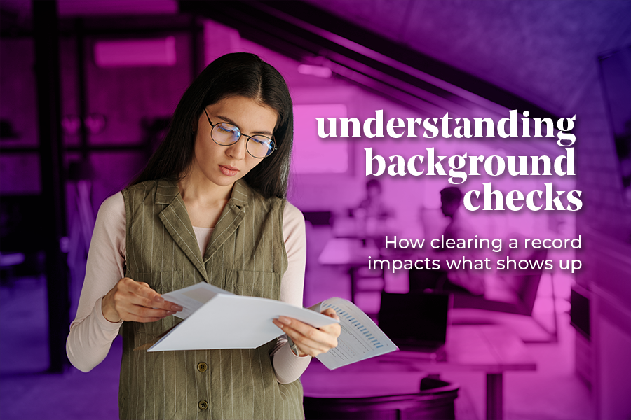 A thoughtful woman looks up with a slight smile, accompanied by the text 'Understanding Background Checks' and 'How clearing a record affects what shows up,' against a pink-purple gradient background.